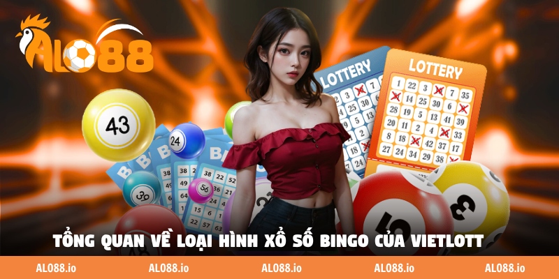 Tổng quan về loại hình xổ số Bingo của Vietlott 