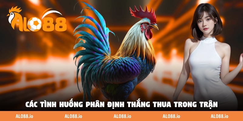 Các tình huống phân định thắng thua trong trận