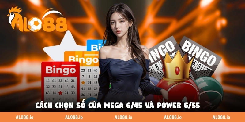 Cách chọn số của Mega 6/45 và Power 6/55