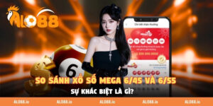 So Sánh Xổ Số Mega 6/45 Và 6/55 - Sự Khác Biệt Là Gì?