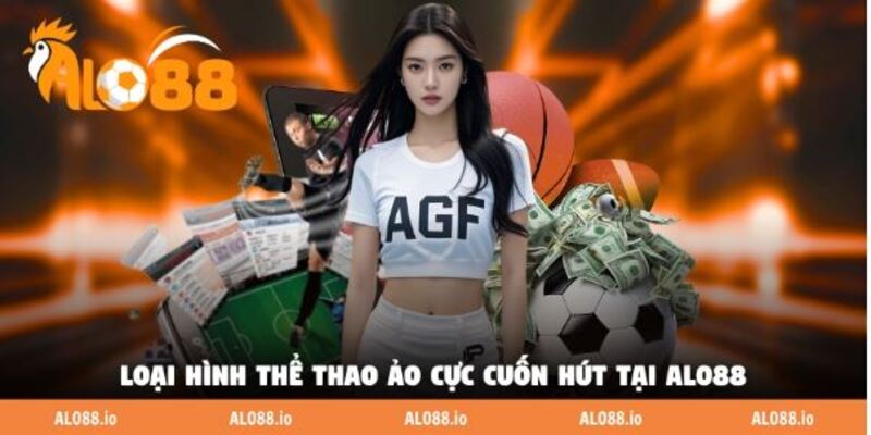 Loại hình thể thao ảo cực cuốn hút tại ALO88