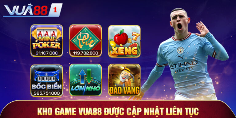 vua88 kho game được cập nhật liên tục