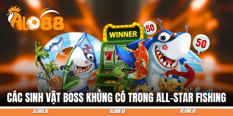 all star fishing boss