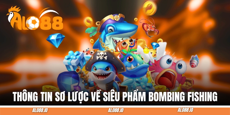 bombing fishing tong quan